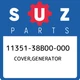 11351-38B00-000 Suzuki Cover,generator 1135138B00000, New Genuine OEM Part 11351-38B00-000 Suzuki Cover,generator 1135138B00000, New Genuine OEM Part